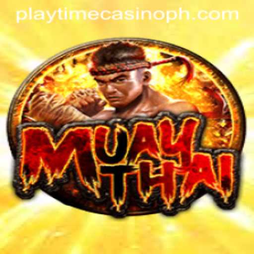 Exploring the World of MuayThai at Playtime Casino